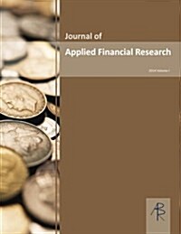 Journal of Applied Financial Research Volume I 2014 (Paperback)