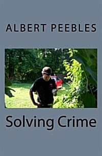 Solving Crime (Paperback)