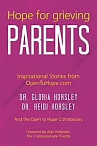 Hope for Grieving Parents (Paperback)