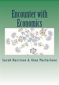 Encounter with Economics (Paperback)