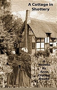 A Cottage in Shottery (Paperback)