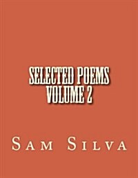 Selected Poems Volume 2 (Paperback)