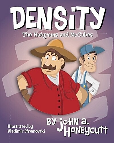 Density: The Hatgrams and McCubes: Another Hare-Brain Science Tale (Paperback)