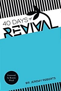 40 Days of Revival (Paperback)