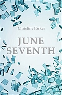 June Seventh (Paperback)