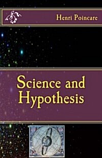 Science and Hypothesis (Paperback)