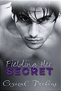 Fielding Her Secret (Paperback)