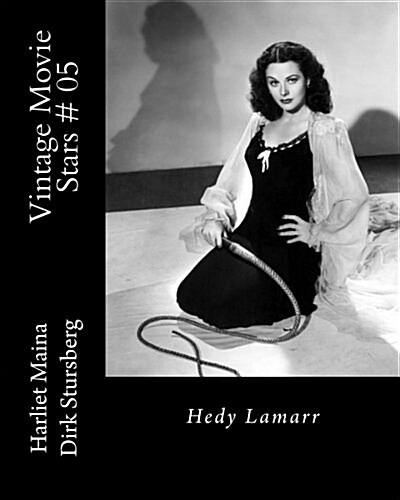 Vintage Movie Stars # 05: Hedy Lamarr (Paperback)