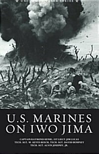 The U.S. Marines on Iwo Jima (Paperback)