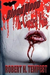 Blood Moon: The Cursed Kiss (Paperback)