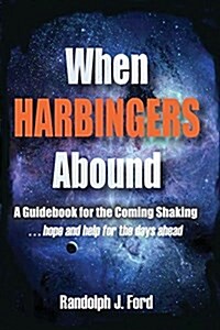 When Harbingers Abound (Paperback)