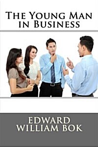 The Young Man in Business (Paperback)