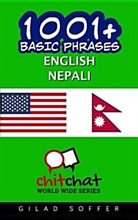 1001+ Basic Phrases English - Nepali (Paperback)