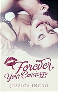 Forever Your Concierge (Paperback)