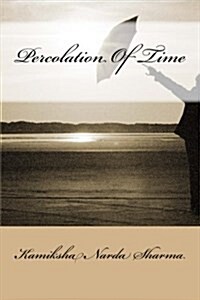 Percolation of Time (Paperback)