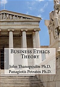 Business Ethics Theory (Paperback)