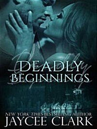 Deadly Beginnings (MP3 CD, MP3 - CD)