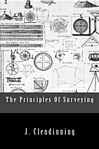 The Principles of Surveying (Paperback)