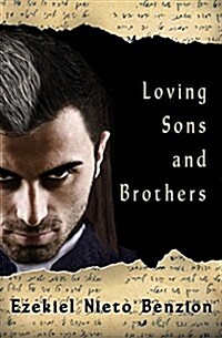 Loving Sons and Brothers (Paperback)