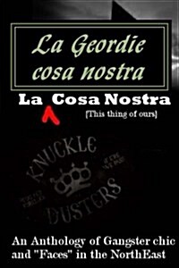 La Geordie Cosa Nostra (Paperback)