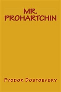 Mr. Prohartchin (Paperback)