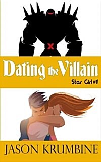 Dating the Villain (Paperback)