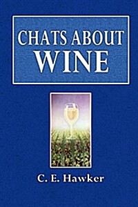 Chats about Wine (Paperback)