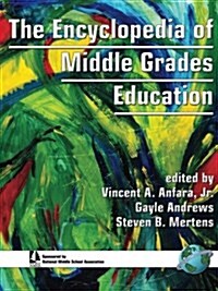 The Encyclopedia of Middle Grades Education (Paperback)