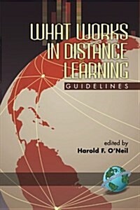 What Works in Distance Learning: Guidelines (PB) (Paperback)