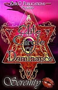 Elite Circle of Dominance (Paperback)