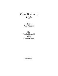 From Darkness, Light for Two Pianos (Paperback)