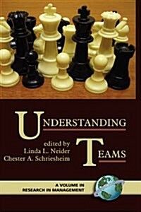 Understanding Teams (Hc) (Hardcover)