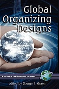 Global Organizing Designs (Hc) (Hardcover)
