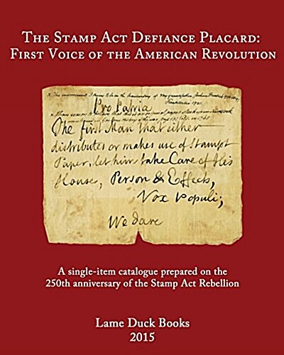 Stamp ACT Defiance Placard: For the Library Company of Philadelphia (Paperback)