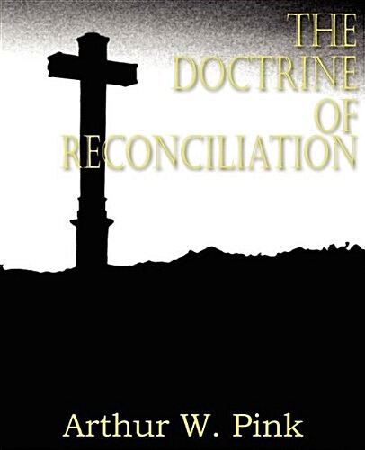 The Doctrine of Reconciliation (Paperback)