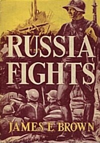 Russia Fights (Paperback)