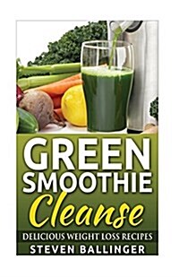 Green Smoothie Cleanse (Paperback)