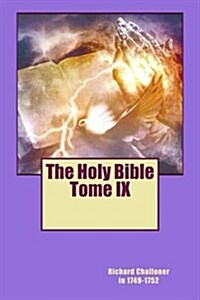 The Holy Bible Tome IX (Paperback)