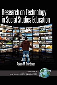 Research on Technology in Social Studies Education (Hc) (Hardcover)