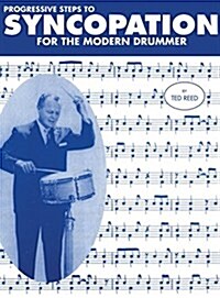 Progressive Steps to Syncopation for the Modern Drummer (Hardcover)
