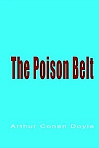 The Poison Belt (Paperback)