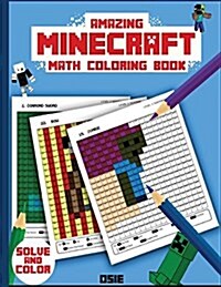 Amazing Minecraft Math Coloring Book (Paperback)