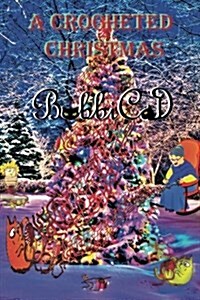 A Crocheted Christmas (Paperback)