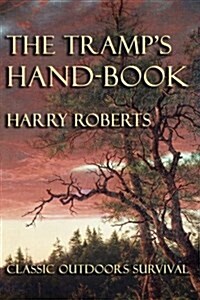 The Tramps Hand-Book (Paperback)