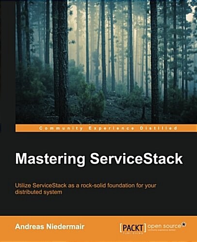 Mastering Servicestack (Paperback)