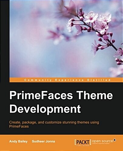 Primefaces Theme Development (Paperback)