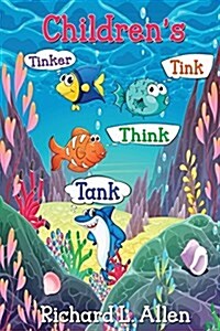 Childrens Tinker Tink Think Tank (Paperback)