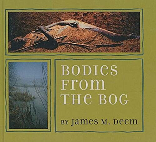 Bodies from the Bog (Prebound)