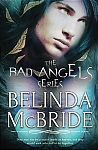 The Bad Angels Series (Paperback)