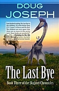 The Last Bye (Paperback)